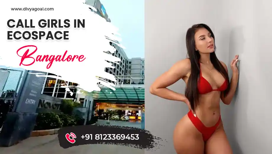 call girls in ecospace