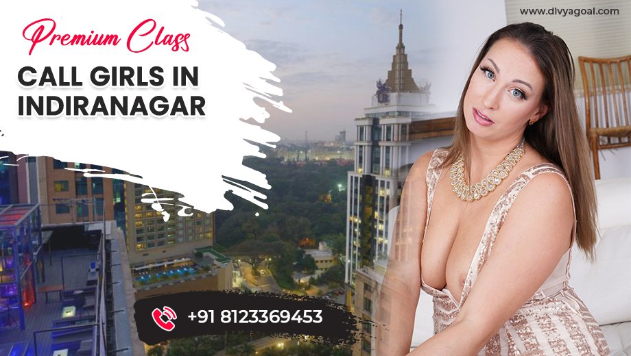 indiranagar escorts