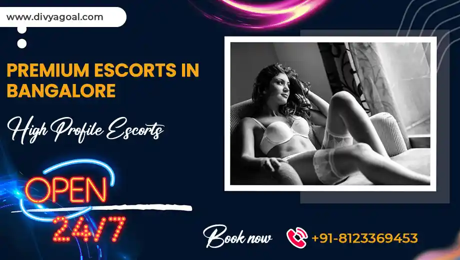 premium escorts in Bangalore