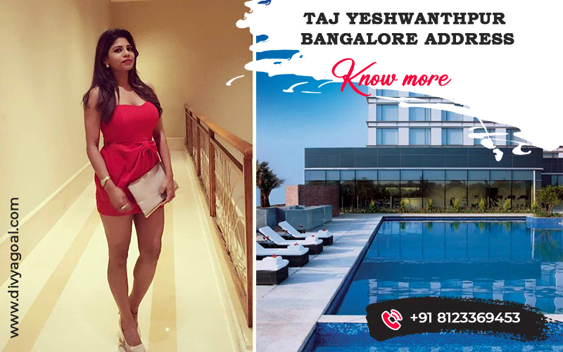 escorts near Taj Yeshwantpur